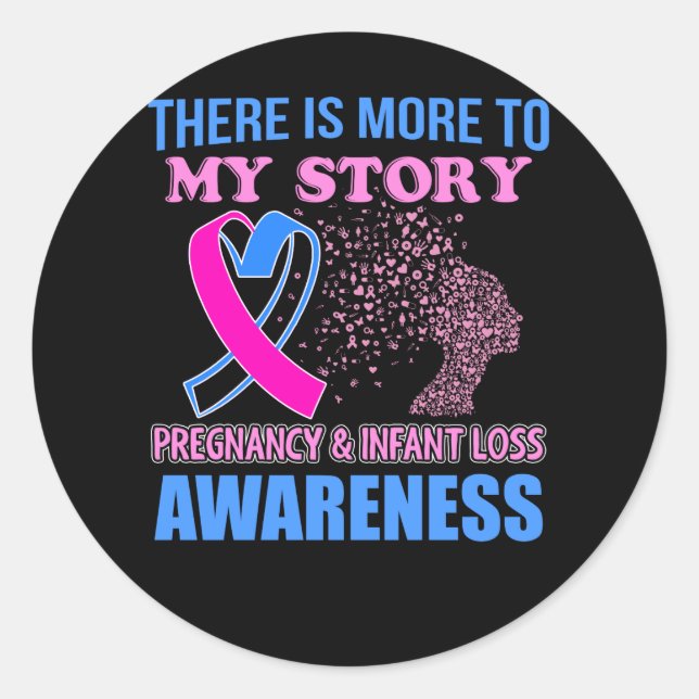 Sticker Rond Sensibilisation à la perte de la grossesse - Il y  (Devant)