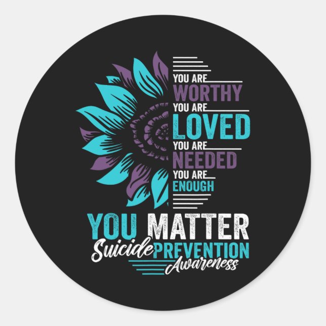 Sticker Rond Sensibilisation à la prévention du suicide Vous êt (Devant)