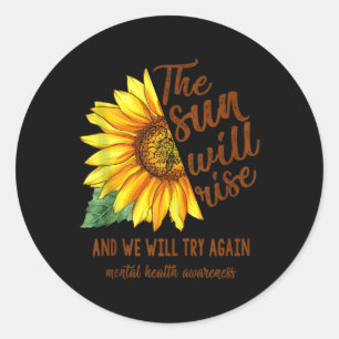Sticker Rond Sensibilisation à la santé mentale Sunflower Le so