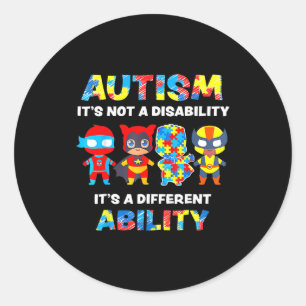 Sticker Rond Sensibilisation à l'autisme C'est une capacité dif