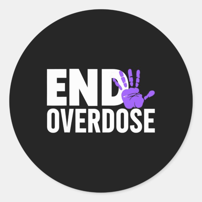 Sticker Rond Sensibilisation aux surdoses - Sensibilisation aux (Devant)