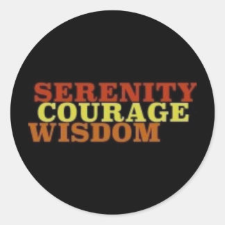 Sticker Rond Sérénité Courage sagesse