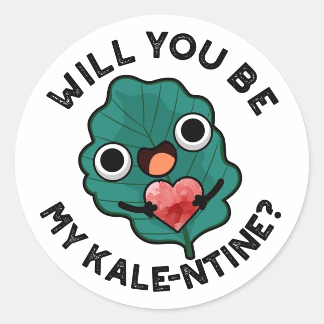 Sticker Rond Serez-Vous Mon Jeu De Saint-Valentin Drôle De Kale (Devant)
