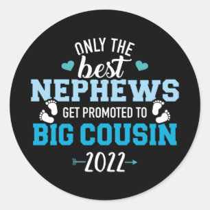 Sticker Rond Seuls les meilleurs neveux sont promus au grand co