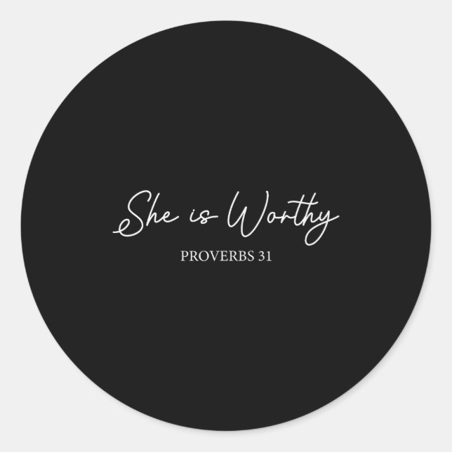 Sticker Rond She Is Worthy Proverbs 31 Christian Faith Quote  (Devant)