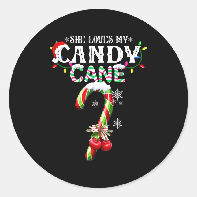Sticker Rond She Loves My Candy Cane I Like Her Peppermint Xmas (Devant)
