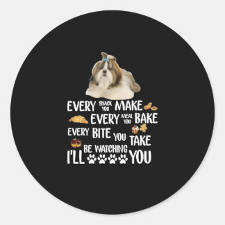 Sticker Rond Shih Tzu Chaque Snack Que Vous Faites Chaque Repas