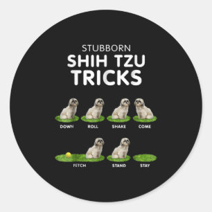 Sticker Rond Shih Tzu Lover   Funny Shih Tzu Trick Dog Love
