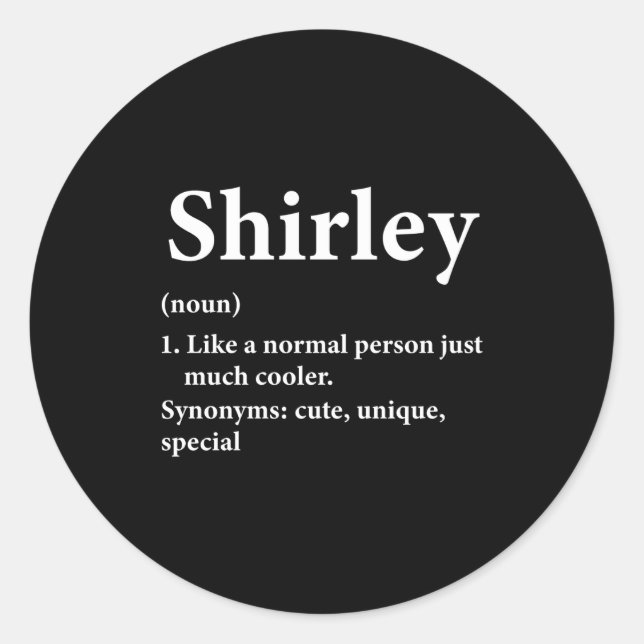 Sticker Rond Shirley Name Definition Funny D  (Devant)