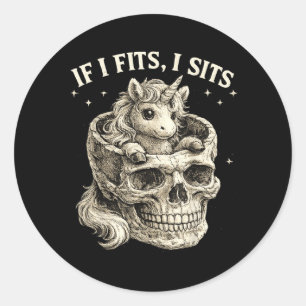 Sticker Rond Si ça va je m'assois Crâne de licorne Drôle Mignon