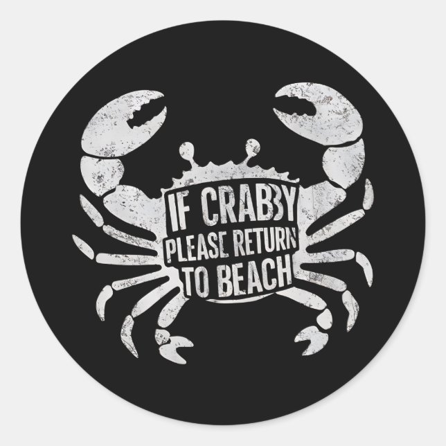 Sticker Rond Si Crabby S'Il Vous Plaît Retourner À Plage Drôle  (Devant)