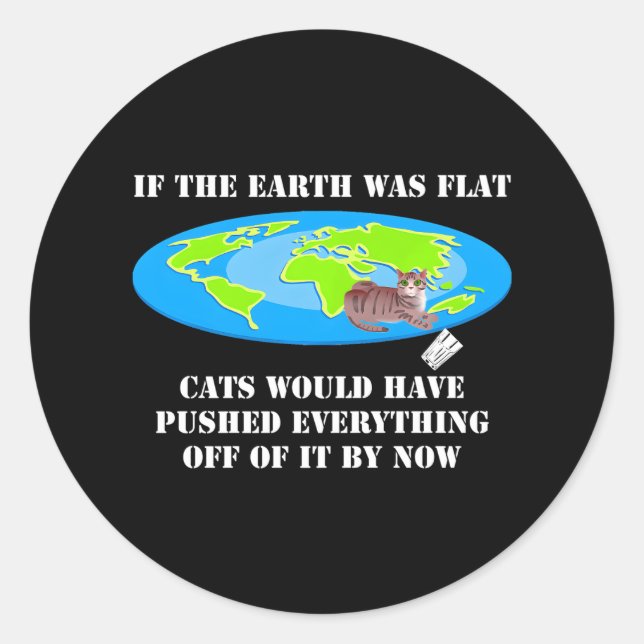 Sticker Rond Si La Terre Était Des Chats Plats Auraient Poussé (Devant)