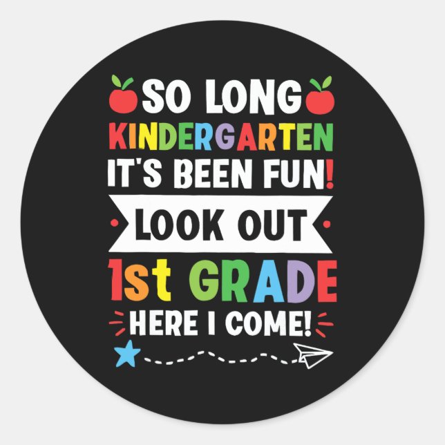 Sticker Rond Si Long Kindergarten 1ère année ici je viens Gradu (Devant)