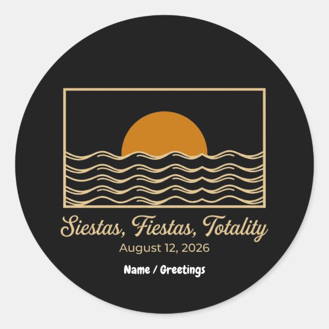 Sticker Rond Siestas Fiestas Totality Spain Solar Eclipse 2026  (Devant)