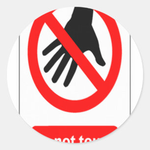 Sticker Rond Signal d'avertissement Ne pas toucher