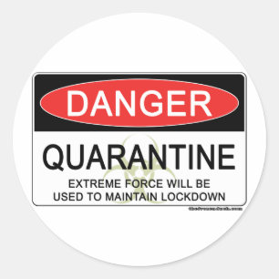 Sticker Rond Signe de danger de quarantaine