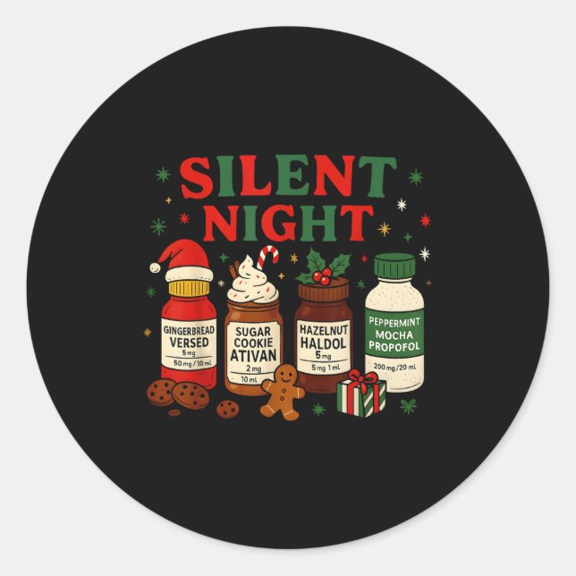 Sticker Rond Silent Night Profol Icu Nurse Funny Christmas Medi (Devant)