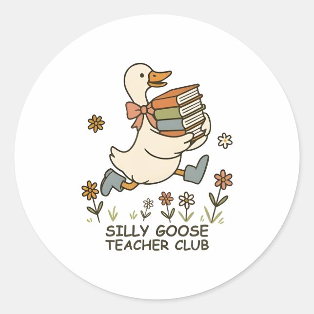 Sticker Rond Silly Goose Teacher Club Funny Retour à l'école (Devant)