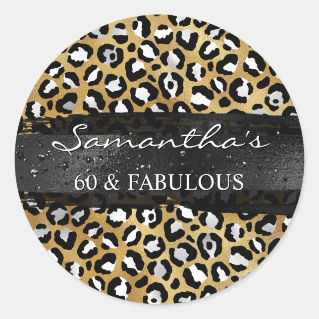Sticker Rond Silver Black and Gold Foil Leopard 60 & Fabulous (Devant)