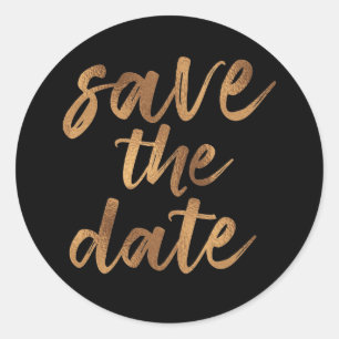 Sticker Rond Simple Brush Script Noir Et Or Enregistrer La Date