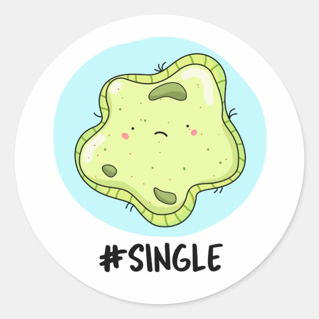 Sticker Rond #Single Funny Solo Cell Biology Pun (Devant)