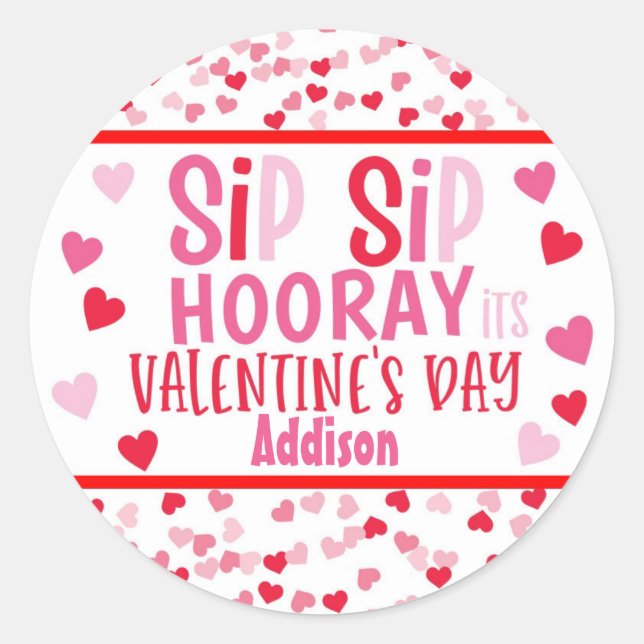 Sticker Rond Sip SIp Houray paille valentine faveur (Devant)