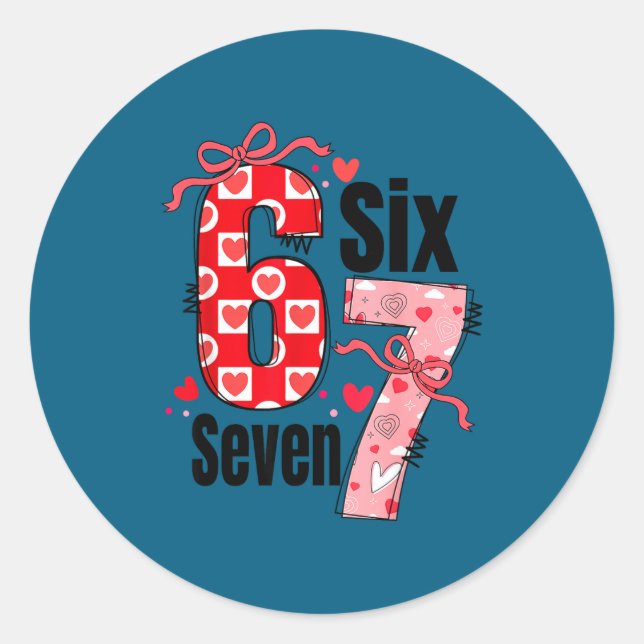 Sticker Rond Six Seven 67 Meme Coquette Bow 6 7 Valentines Day  (Devant)