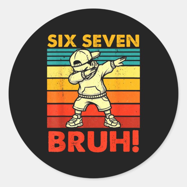 Sticker Rond Six Seven Bruh Dabbing Boy Funny 67 Meme Gen Alpha (Devant)