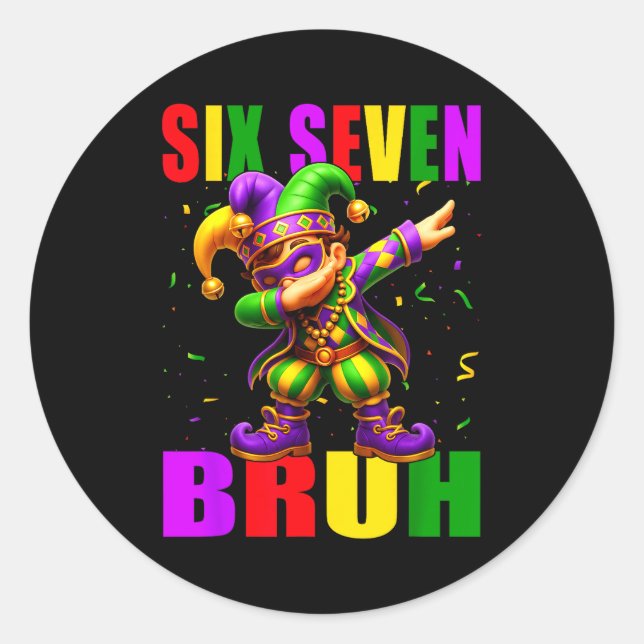 Sticker Rond Six Seven Bruh Mardi Gras Jester Dab 6 7 Meme Fat  (Devant)