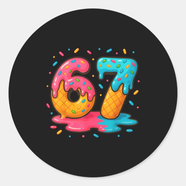 Sticker Rond Six Seven Ice Cream Drip Cool Meme 67 Funny Number (Devant)