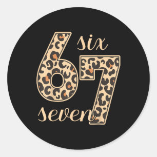 Sticker Rond Six Seven Meme 6-7 Numéro Impression Léopard Gen Z