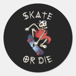 Sticker Rond Skate or die Grim Reaper Skeleton Skateboarder