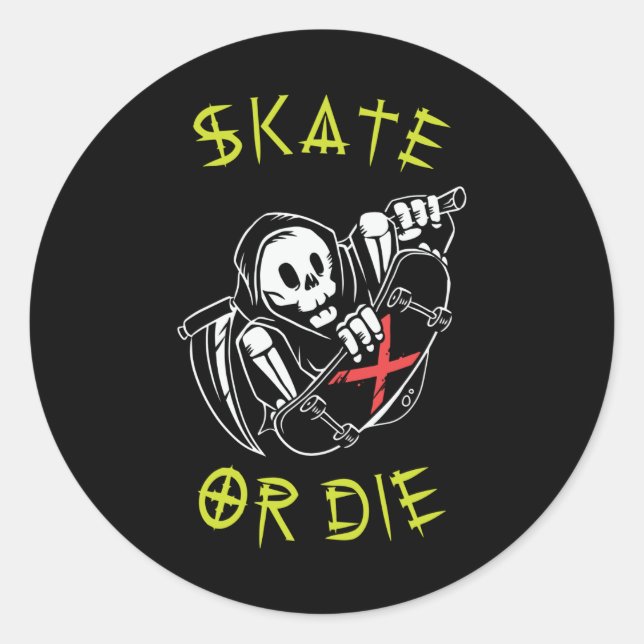 Sticker Rond Skate ou die Grim Reaper Skeleton Skateboarder (Devant)