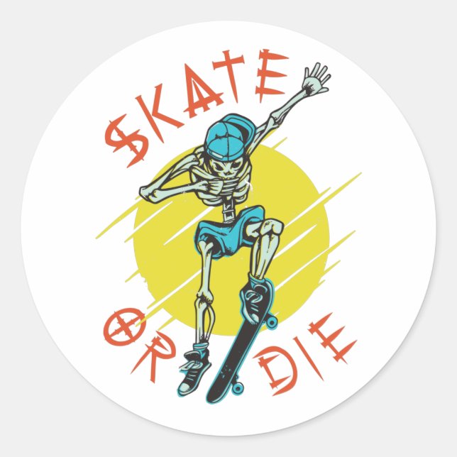 Sticker Rond Skate ou die Skeleton Skateboarder (Devant)