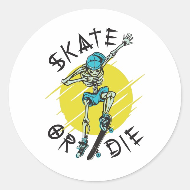 Sticker Rond Skate ou die Skeleton Skateboarder (Devant)