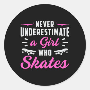 Sticker Rond Skater Girl Girls Sk8 Skateboard Idée cadeau