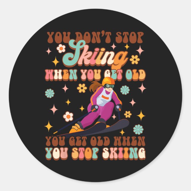 Sticker Rond Ski Les Sports D'Hiver De L'Amour Vous Devez Vieil (Devant)