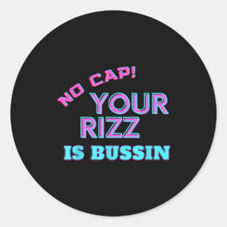 Sticker Rond Slang adolescent drôle sans décapoter votre Rizz e