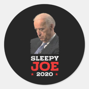 Sticker Rond Sleepy Joe - Drôle Joe Biden Élections politiques