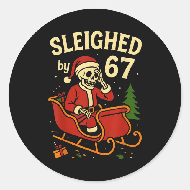 Sticker Rond Sleighed By 67 Funny Skeleton Santa 6 7 Trend Xmas (Devant)
