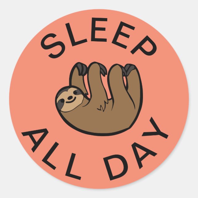 Sticker Rond Sloth Dormir toute la journée (Devant)