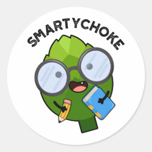 Sticker Rond Smartychoke Funny Artichoke Pun