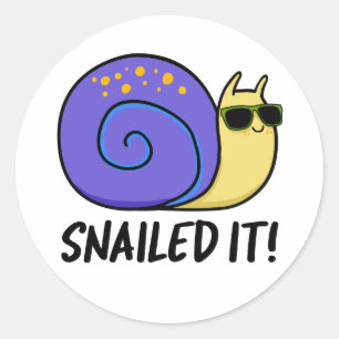 Sticker Rond Snail It Funky Snail Pun