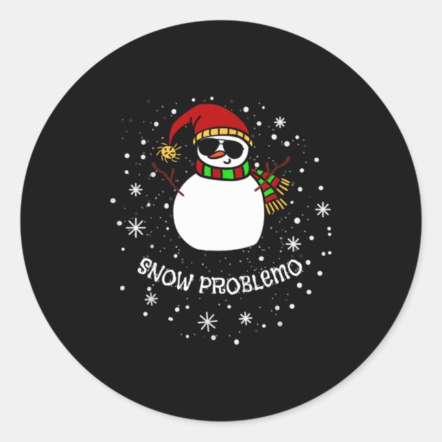 Sticker Rond Snow Problemo Funny Christmas Snowman  (Devant)