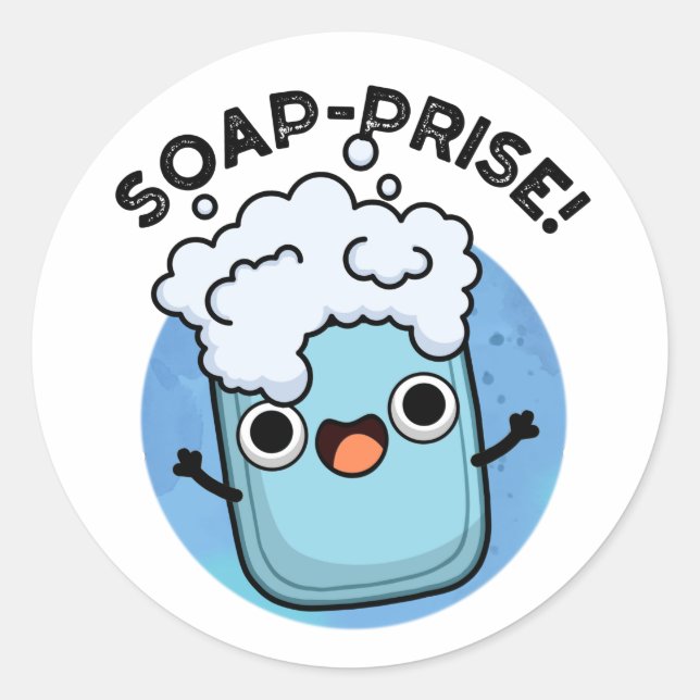 Sticker Rond Soap-prix Funny Surpris Soap Pun (Devant)
