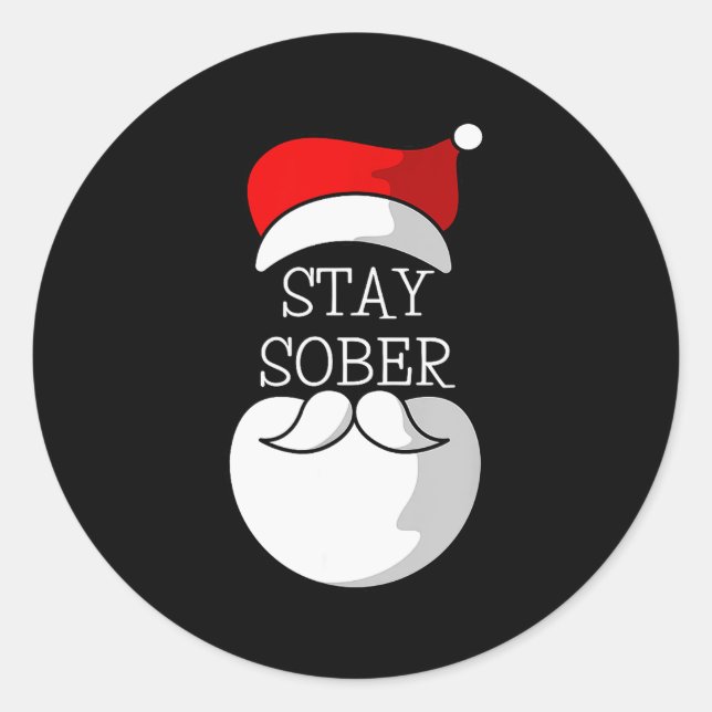 Sticker Rond Sobriety Celebration Soberversary Christmas Stay S (Devant)