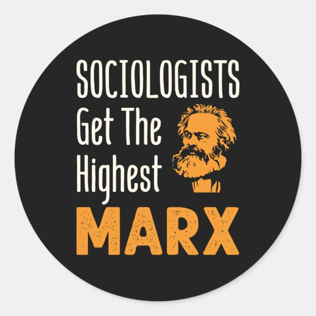 Sticker Rond Sociologues Obtenez le meilleur Marx Funny Sociolo (Devant)