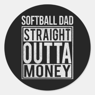 Sticker Rond Softball Papa Straight Outta Cadeau d'argent