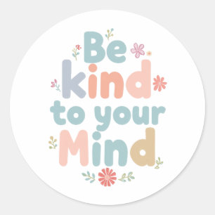 Sticker Rond Soin Personnel Doux et Rappel Positif