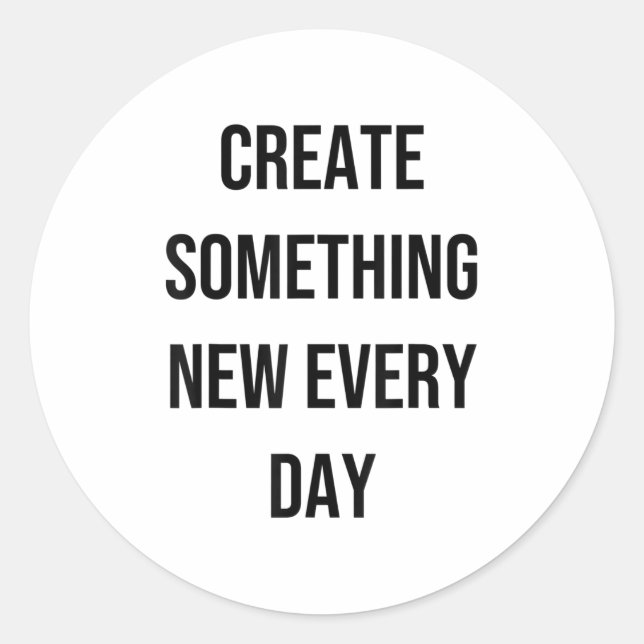 Sticker Rond Soing New Every Day Artist Gift  (Devant)